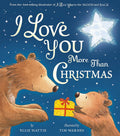 I Love You More than Christmas | Ellie Hattie | Books