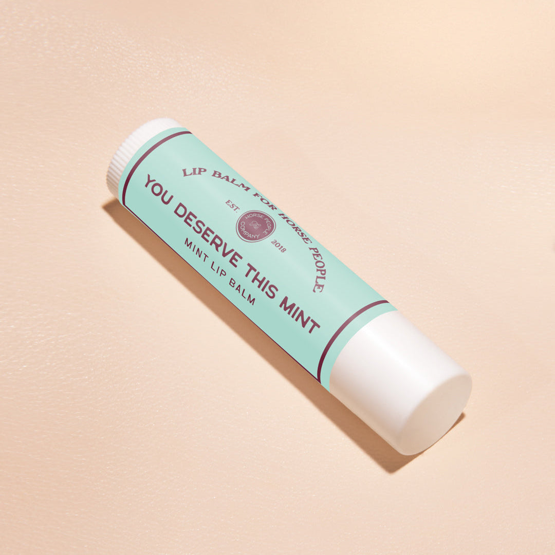 Lip Balm for Horse People | You Deserve This Mint