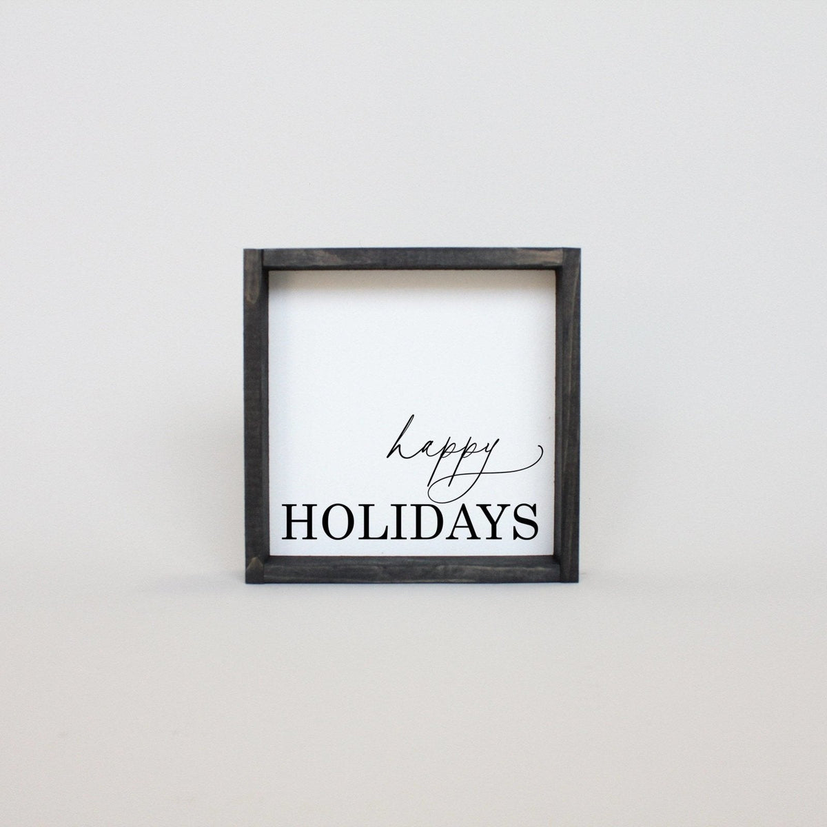 Happy Holidays Wood Sign